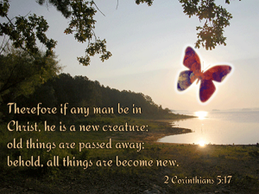 2 Corinthians 5:17 All Things Are Become New